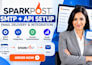 setup sparkpost SMTP sparkpost API integration sparkpost email delivery